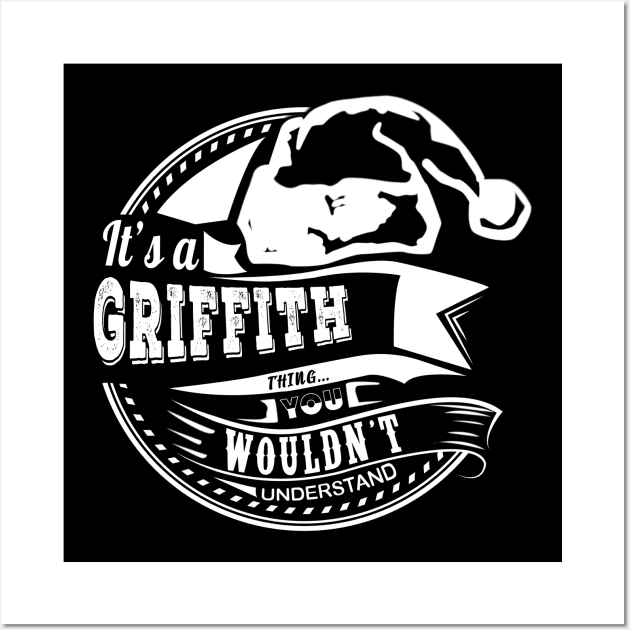 It's a Griffith thing - Hat Xmas Personalized Name Gift Wall Art by Cave Store